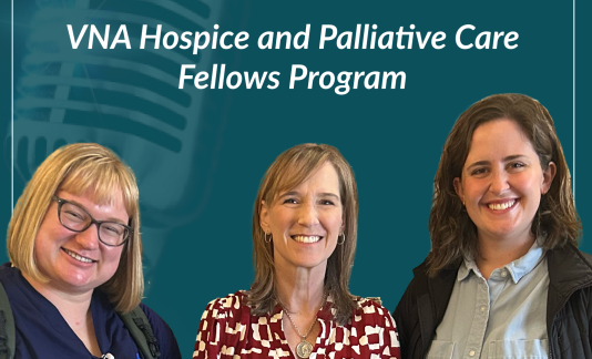 VNA Hospice and Palliative Care Fellows Program