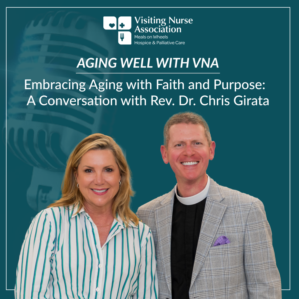 Embracing Aging with Faith and Purpose: A Conversation with Rev. Dr. Chris Girata