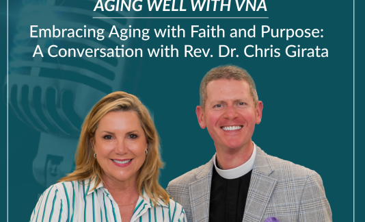 Embracing Aging with Faith and Purpose: A Conversation with Rev. Dr. Chris Girata